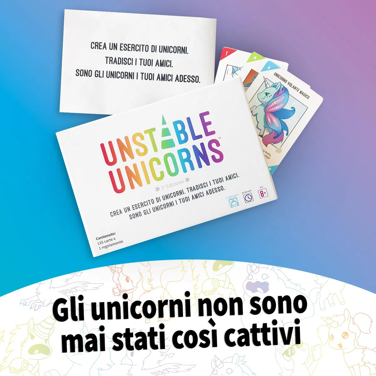 Asmodee – UNSTABLE UNICORNS – Tradisci i tuoi amici e scatena la distruzione – Gioco Strategico e Carte da Gioco Divertente – Idea Regalo – 2-8 Giocatori – 8+ Anni – Ed. in Italiano